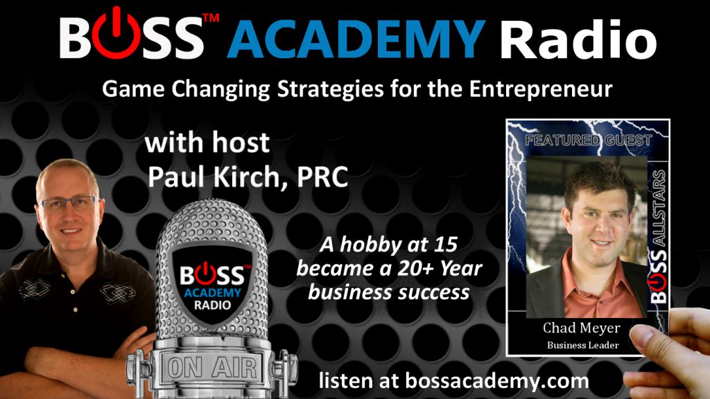 Chad Meyer on Boss Academy Radio